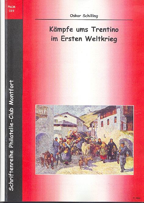 Book Cover: Kämpfe ums Trentino im Ersten Weltkrieg - Oskar Schilling