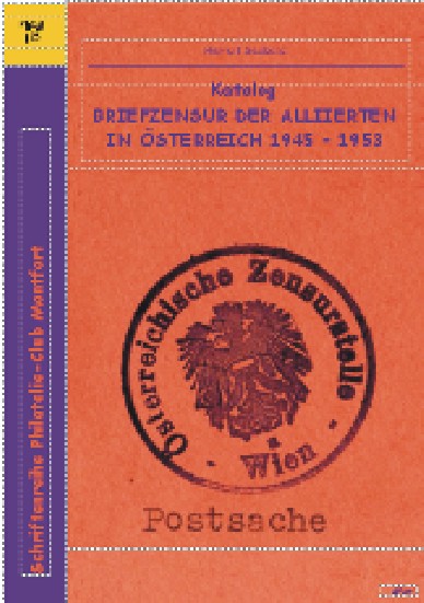 Book Cover: Katalog Briefzensur der Alliierten in Österreich 1945-1953 - Helmut Seebald